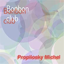 Album Bonbon club - Michel Propilosky