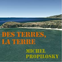 Album Des terres la terre - Michel Propilosky